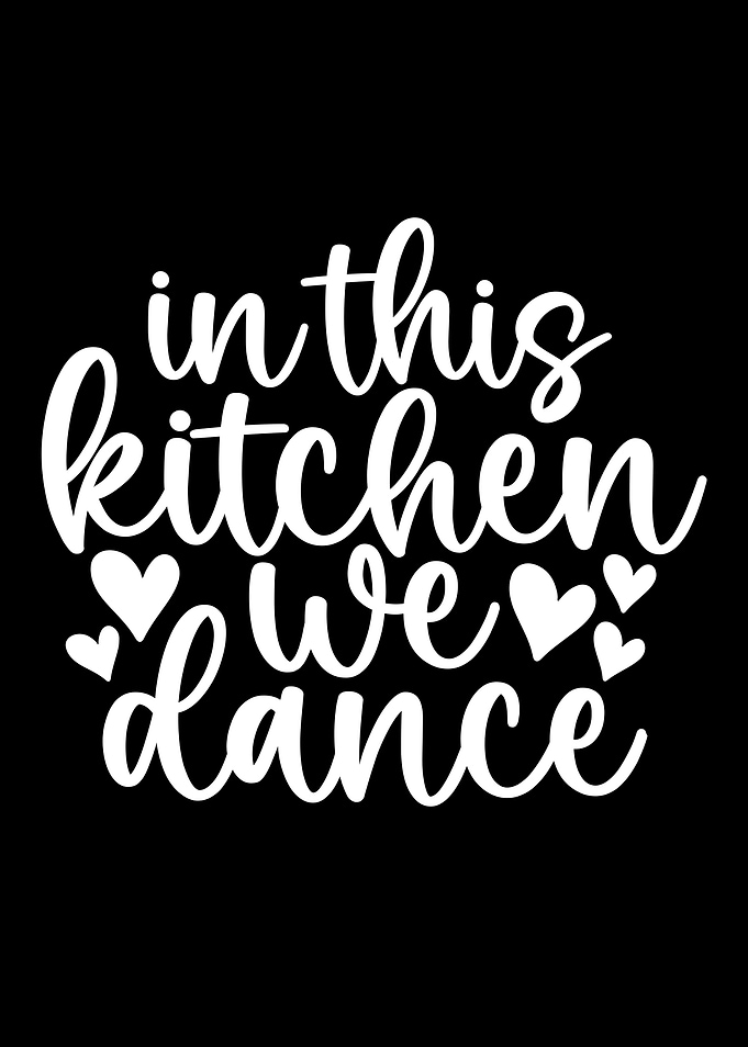 In this kitchen we dance