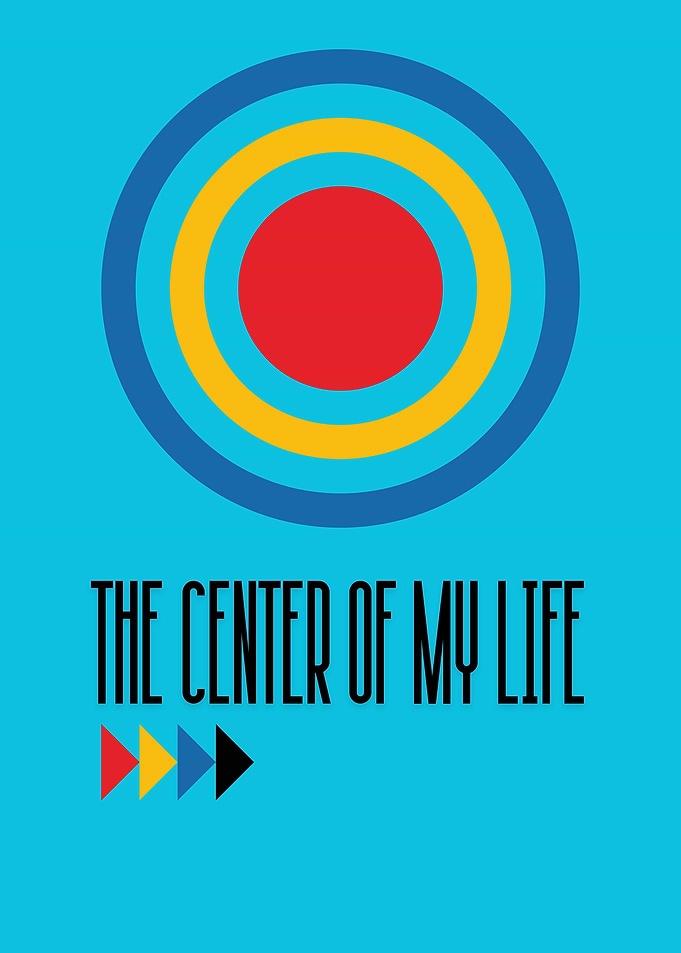 The Center of My Life