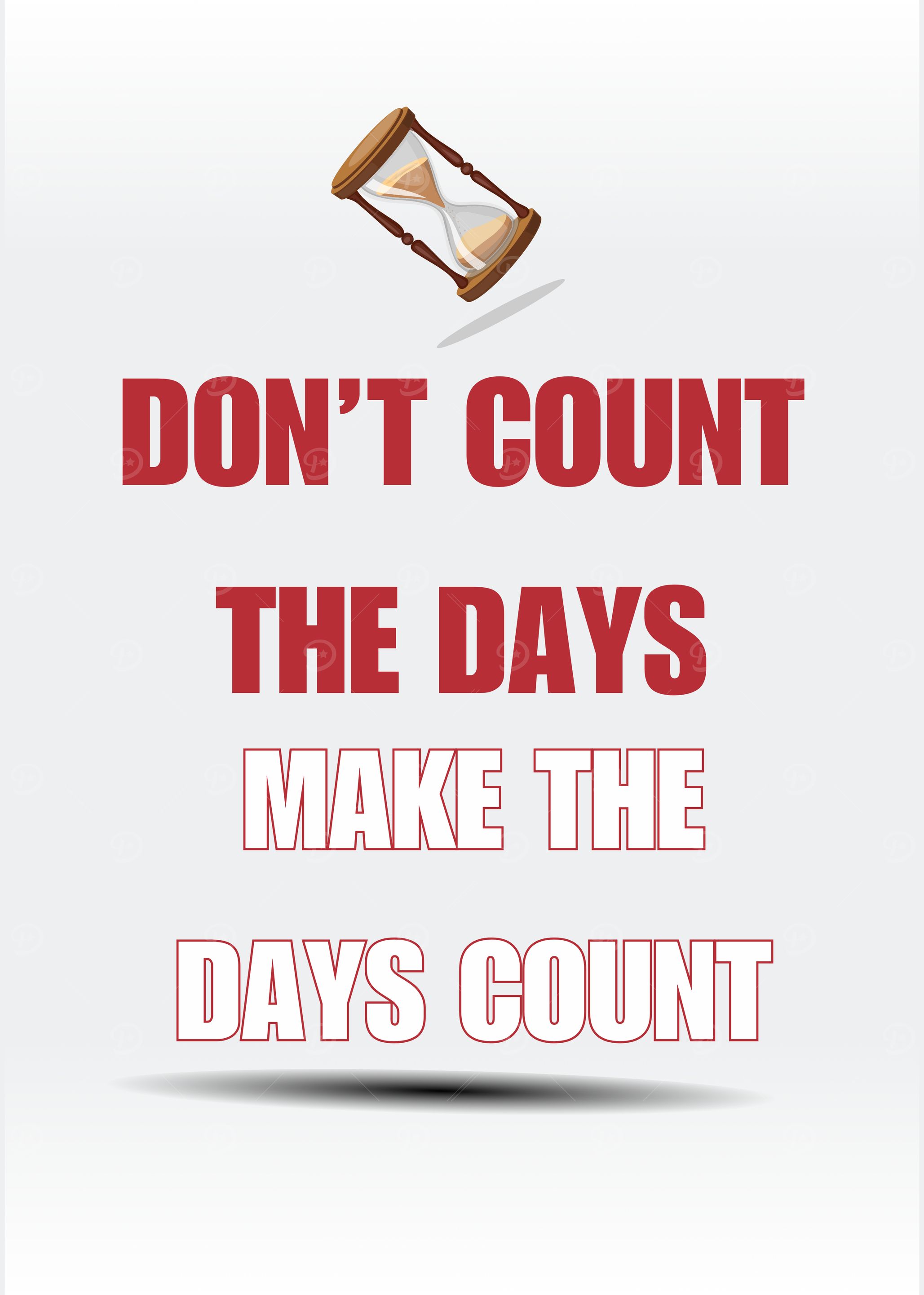 Make the Days Count Motivation