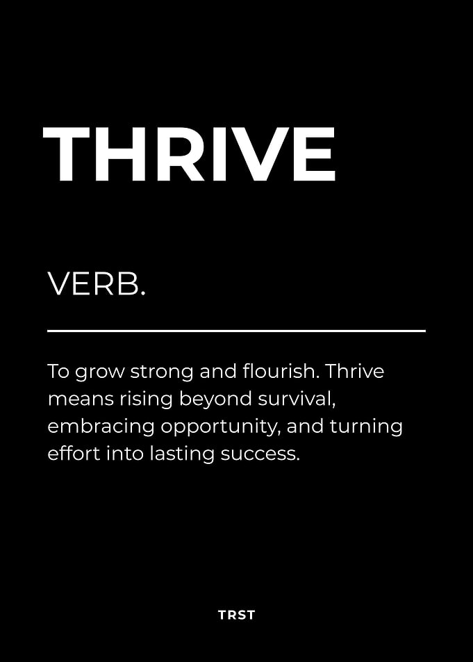 Thrive – Minimalist Black & White Motivational Definition Wall Art
