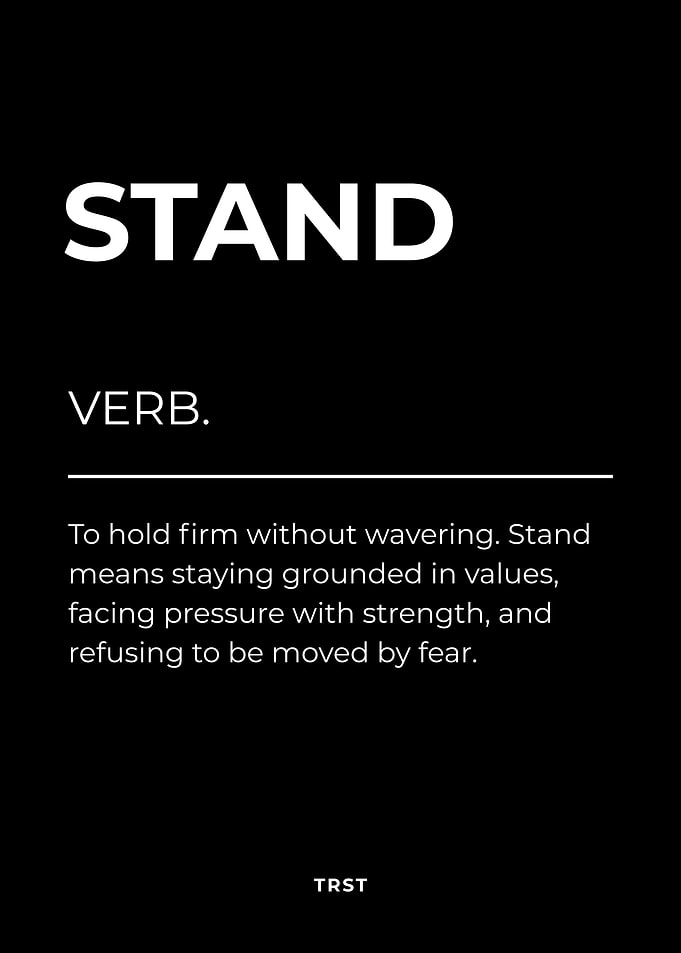 Stand – Minimalist Black & White Motivational Definition Wall Art