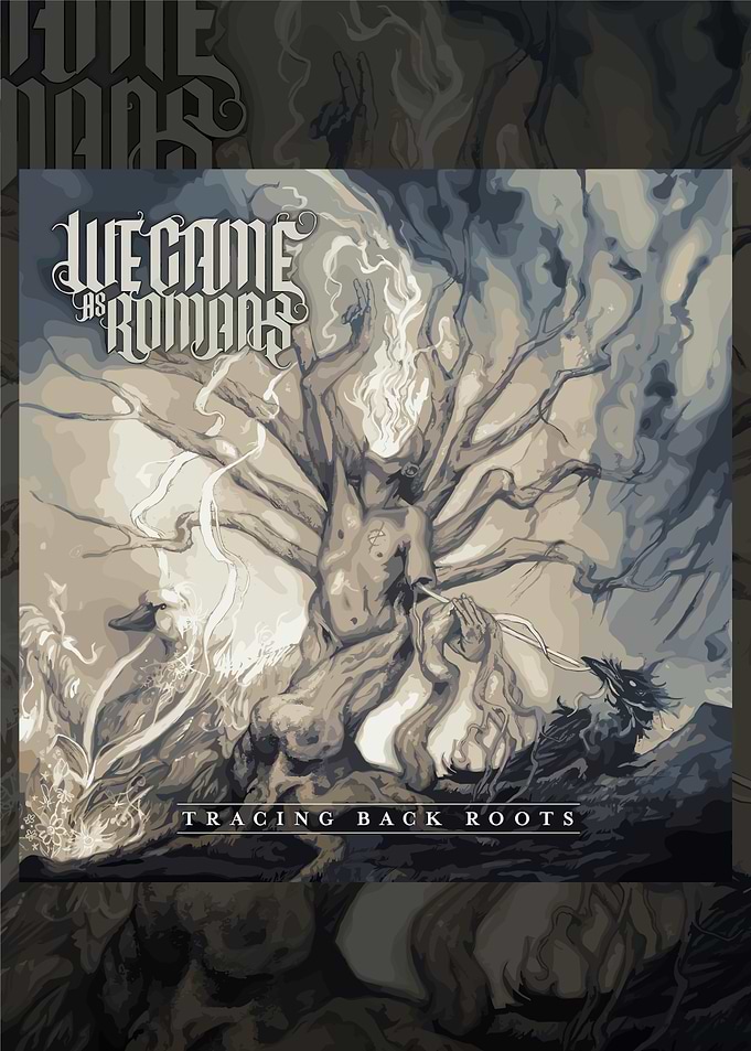 We Came As Romans - Tracing Back Roots
