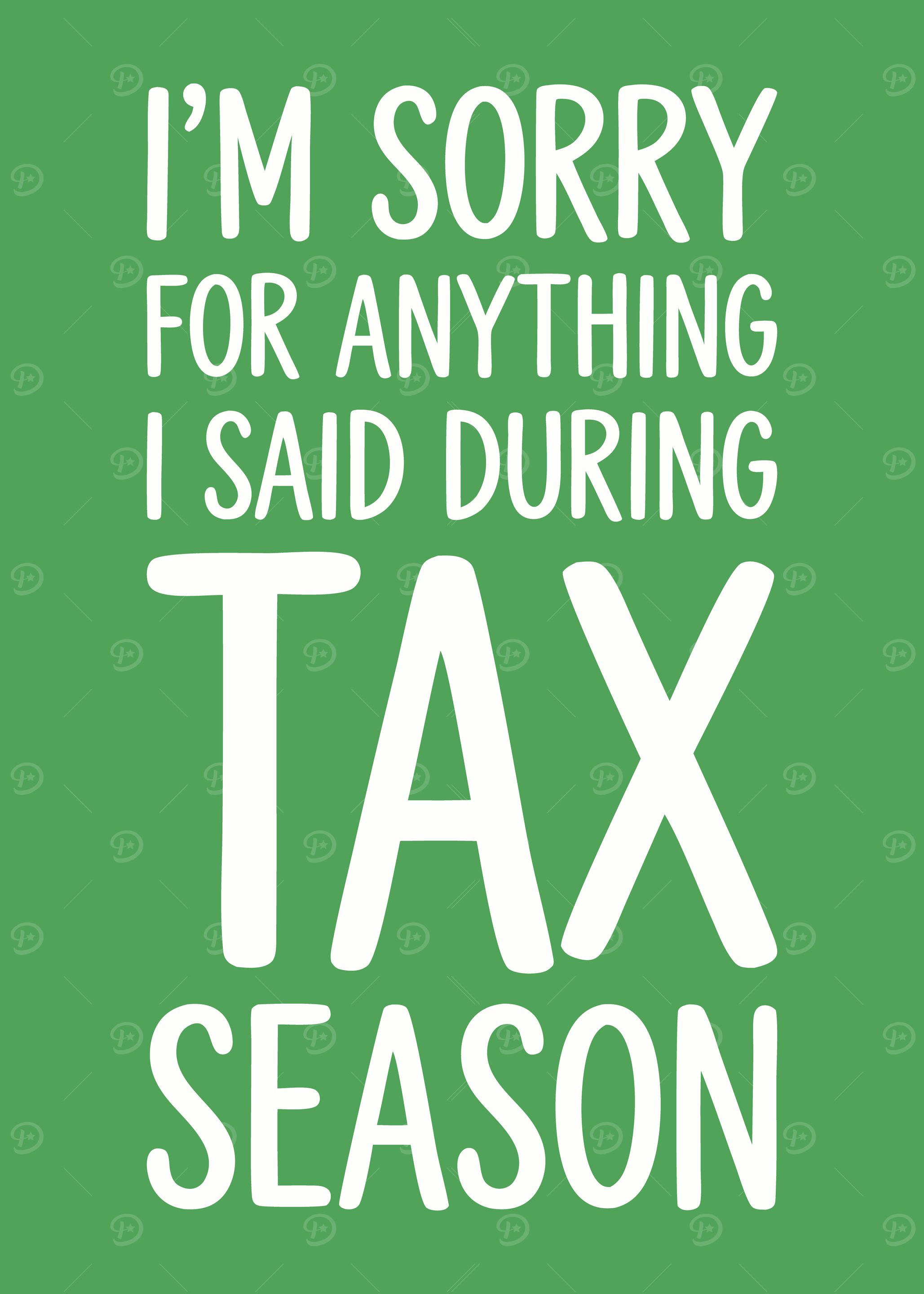 Tax Season Apology Text Art