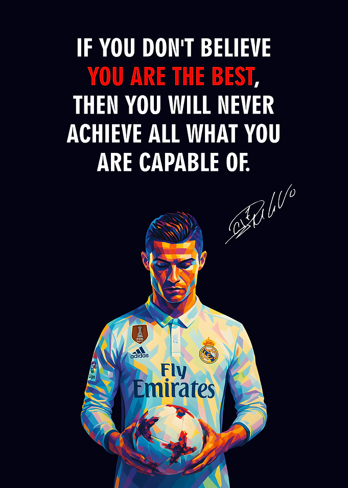 Cristiano Ronaldo Motivational Quote Poster