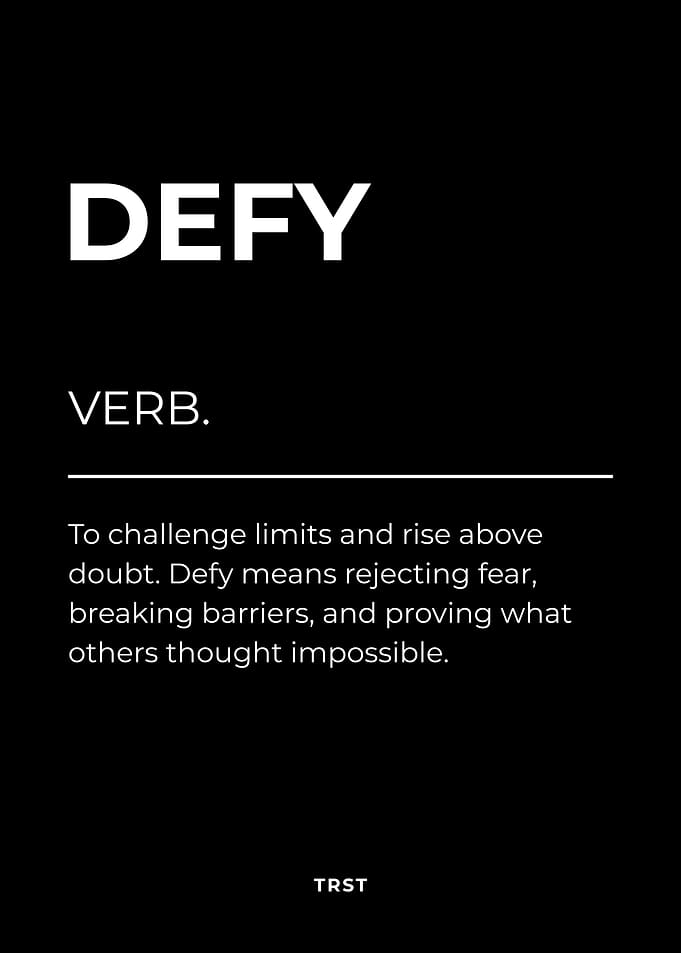Defy – Minimalist Black & White Motivational Definition Wall Art