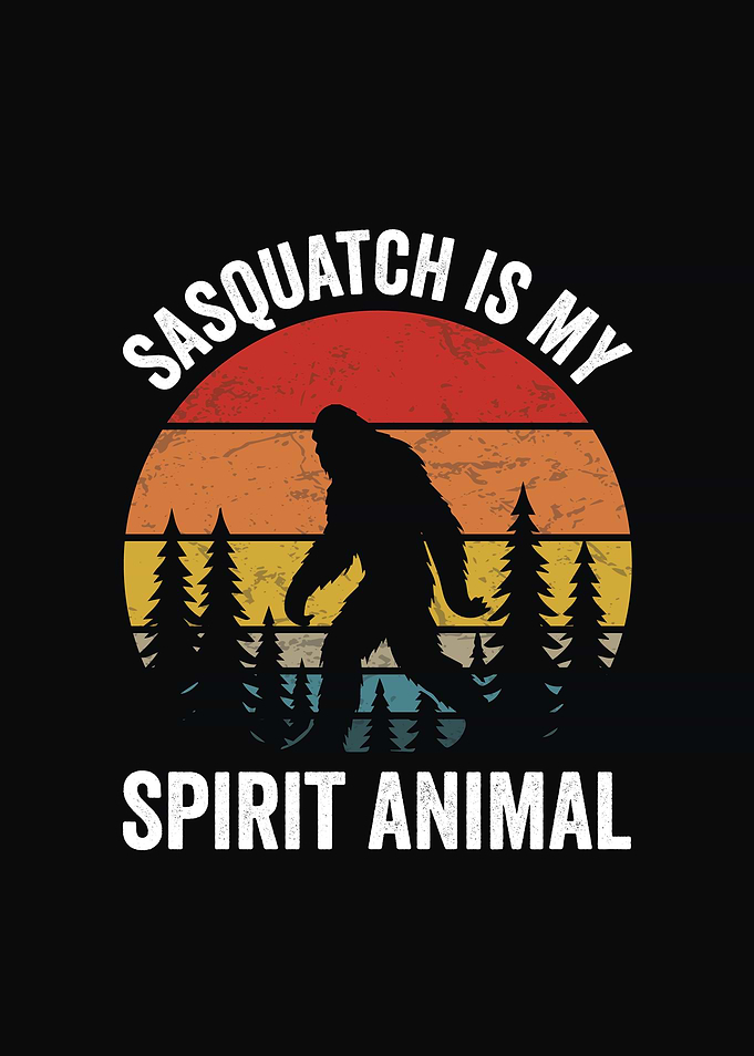 Sasquatch is my spirit animal retro design
