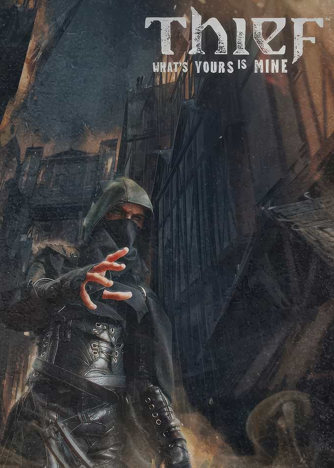 Thief: What's Yours Is Mine