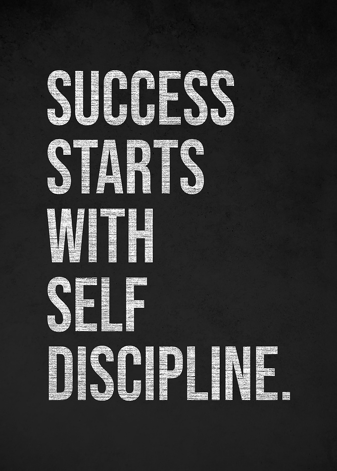Success Starts With Self Discipline