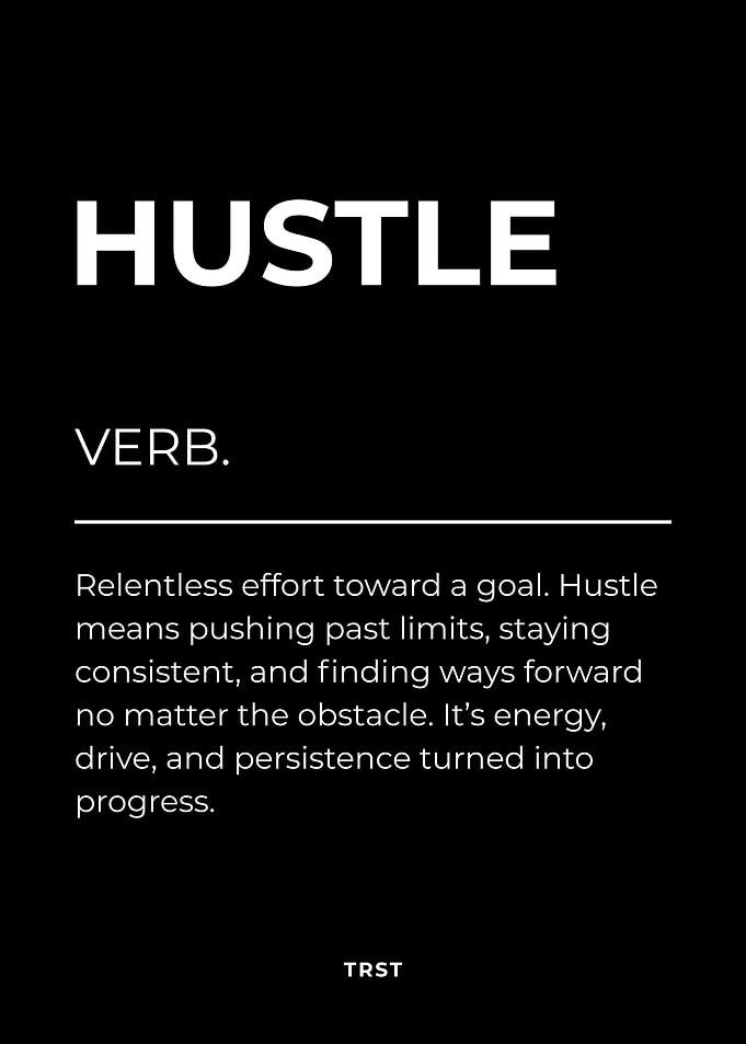 Hustle – Minimalist Black & White Motivational Definition Wall Art