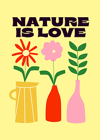 Nature is Love Floral Illustration