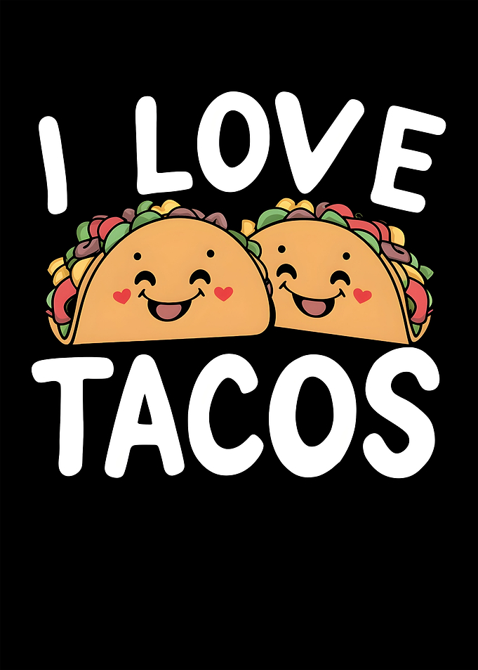 I Love Tacos Cartoon Illustration