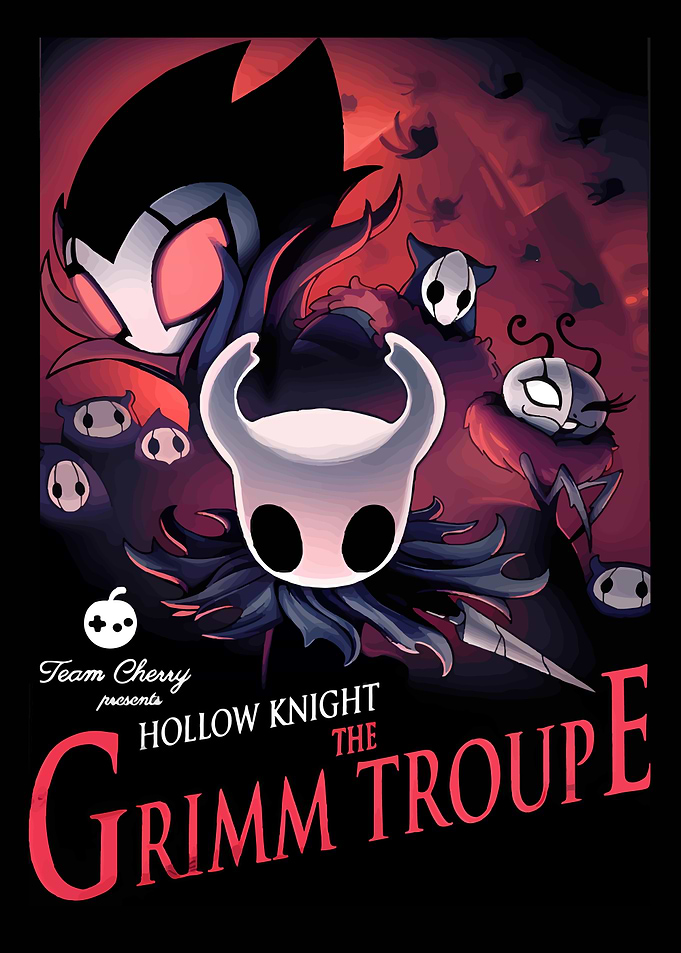 Hollow Knight: The Grimm Troupe Poster