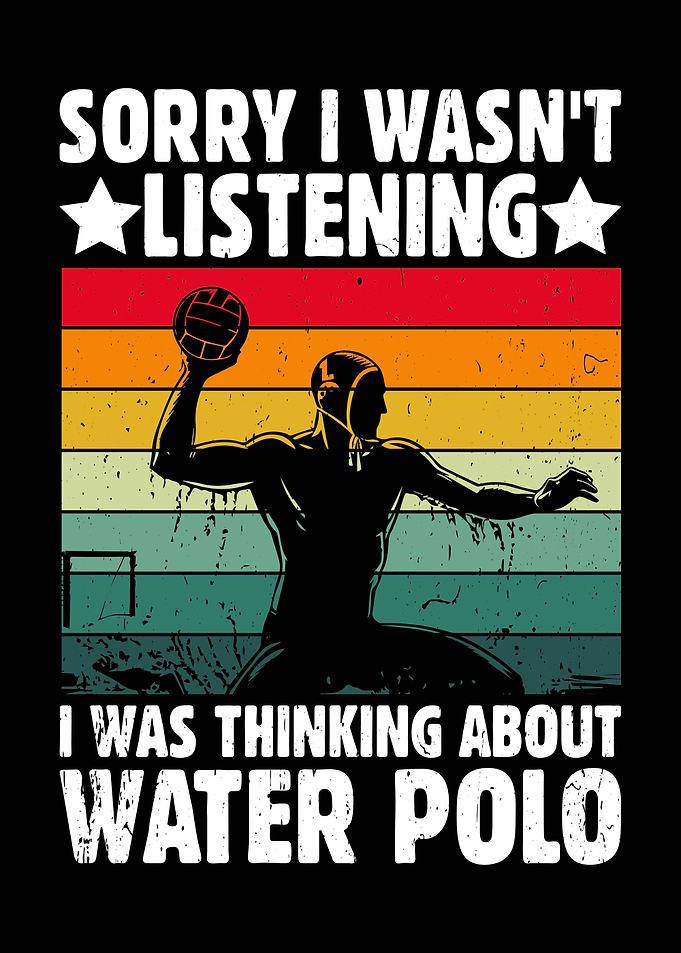 Water Polo Funny Quote