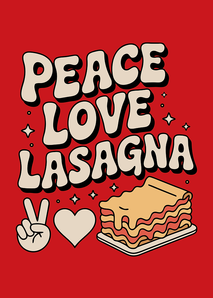 Peace Love Lasagna Retro Food