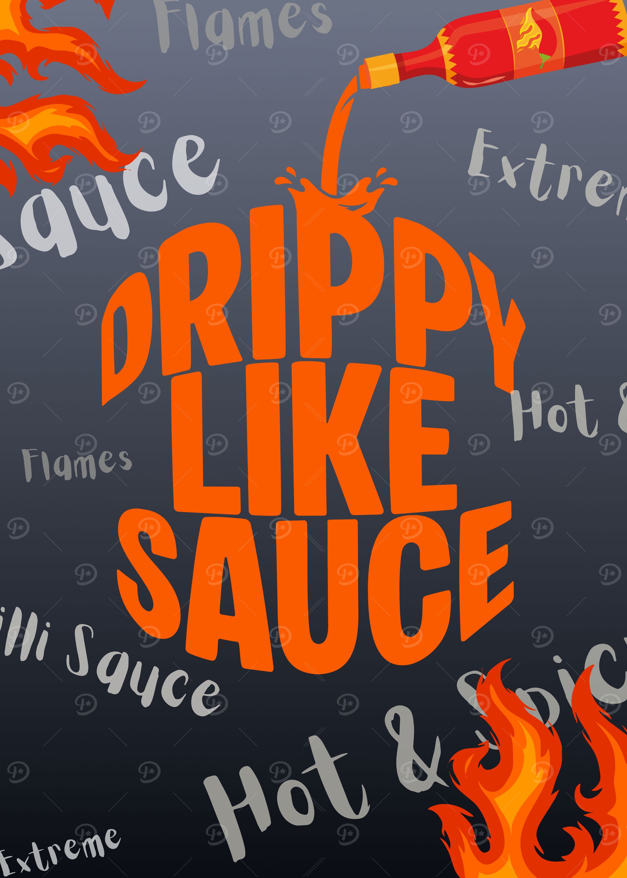 Drippy Like Sauce Illustration
