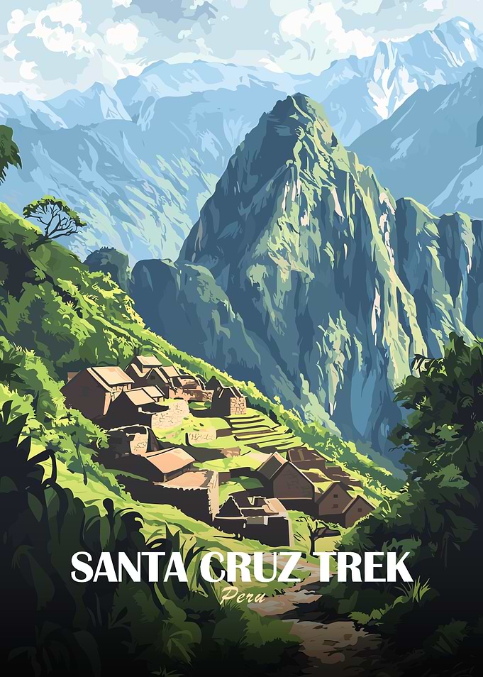 Santa Cruz Trek Peru Travel Poster