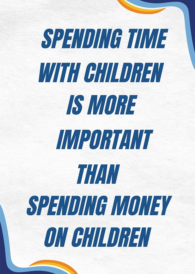 Spending Time With Children -Family & Parenting Wall Art Quote