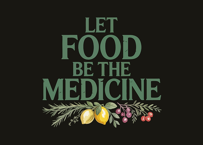 Let Food Be The Medicine