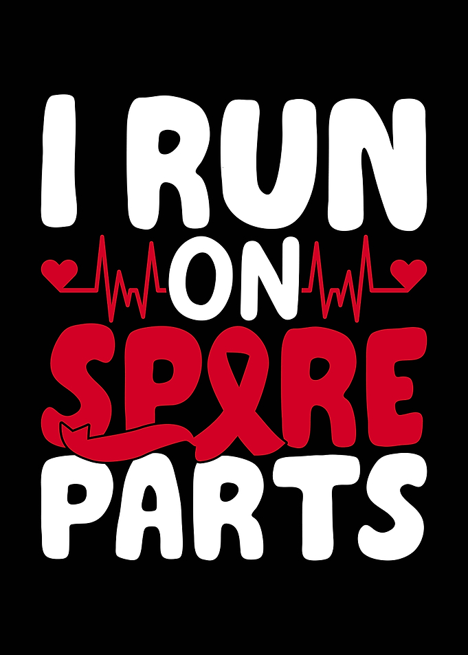 I Run On Spare Parts Heart Disease