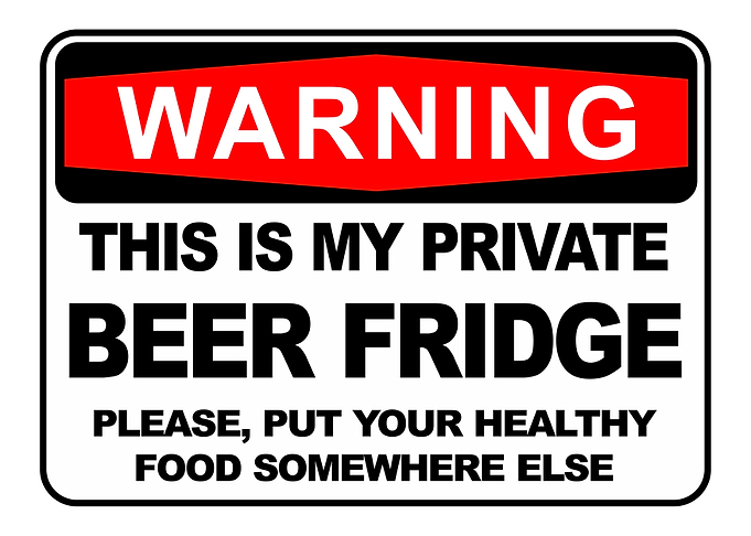 Warning Private Beer Fridge Sign