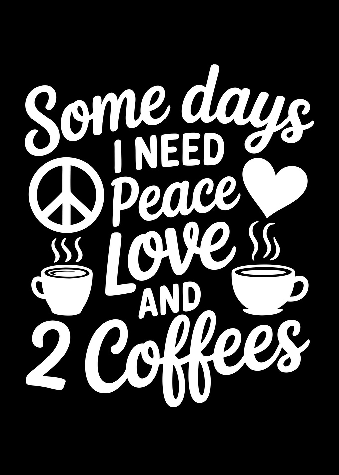 Peace, Love, and Coffee Graphic