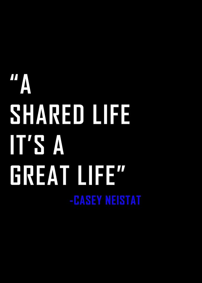 A Shared Life Quote