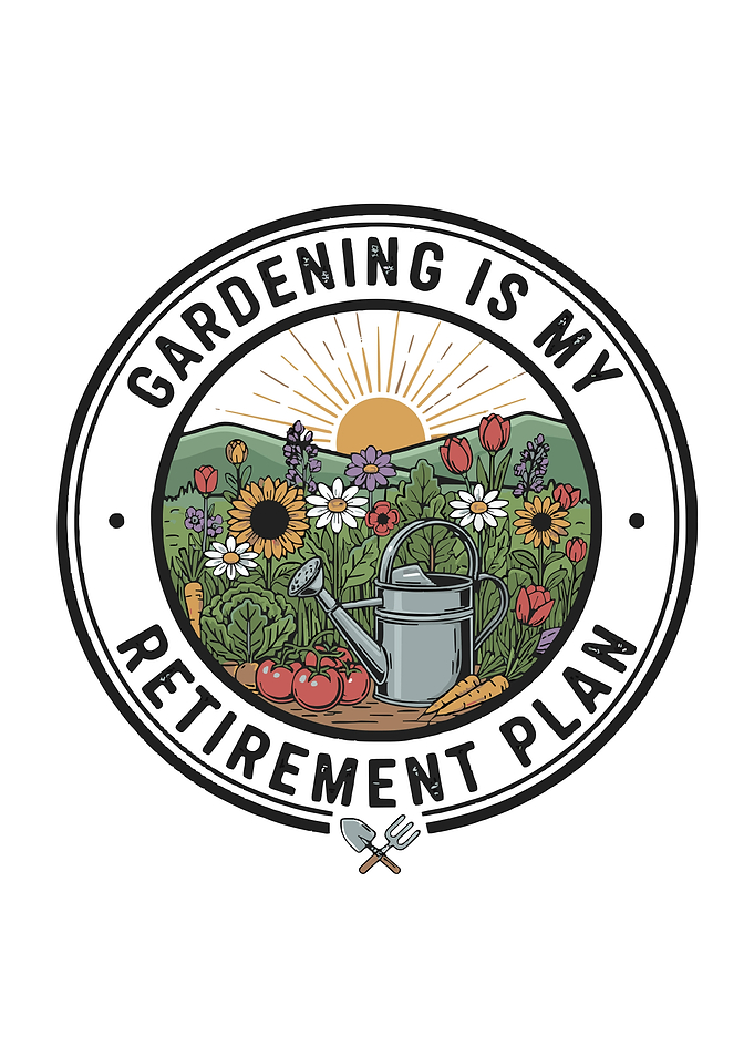 Gardening Retirement Plan