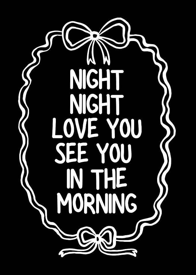 Night Night Love You Typography Art