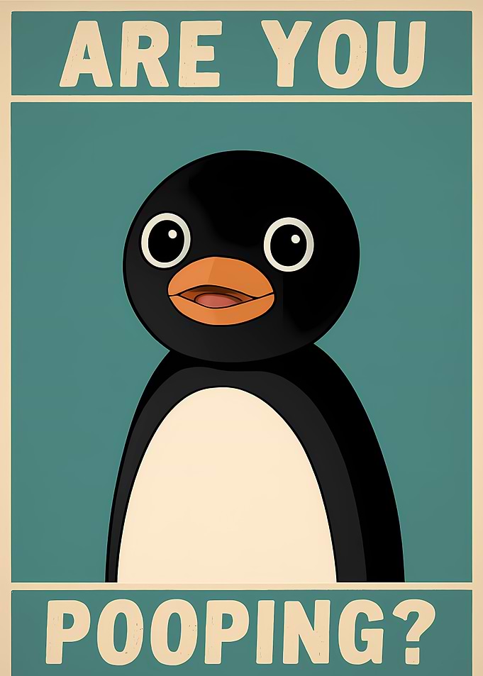 Are You Pooping? Pingu Poster
