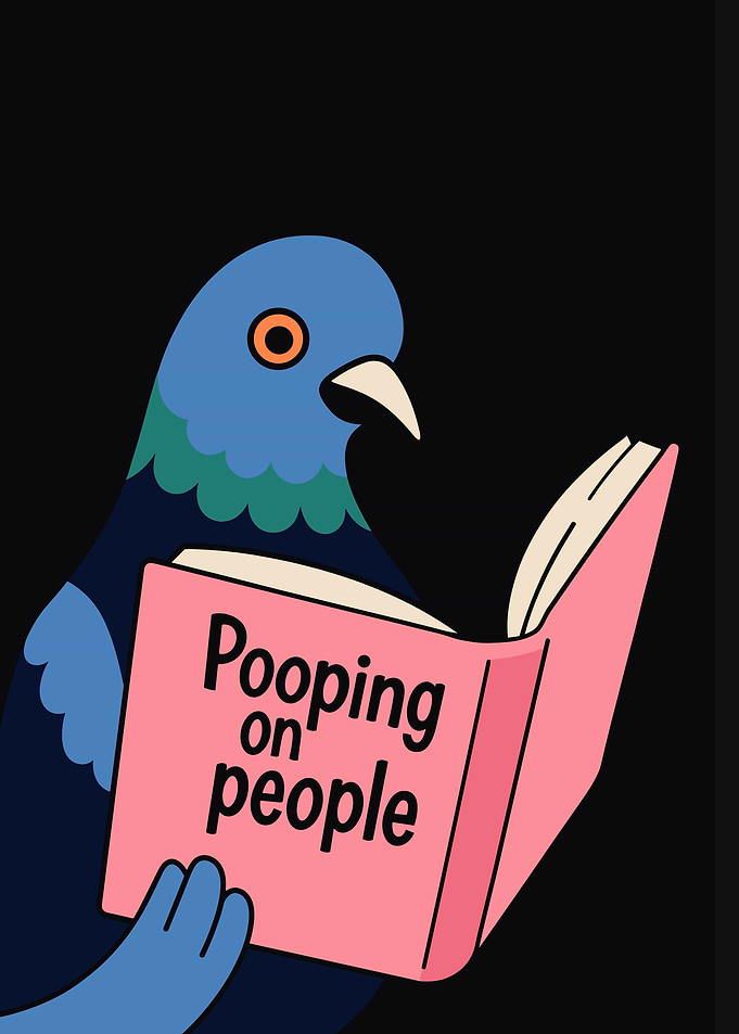 Pigeon Reading 'Pooping on People'