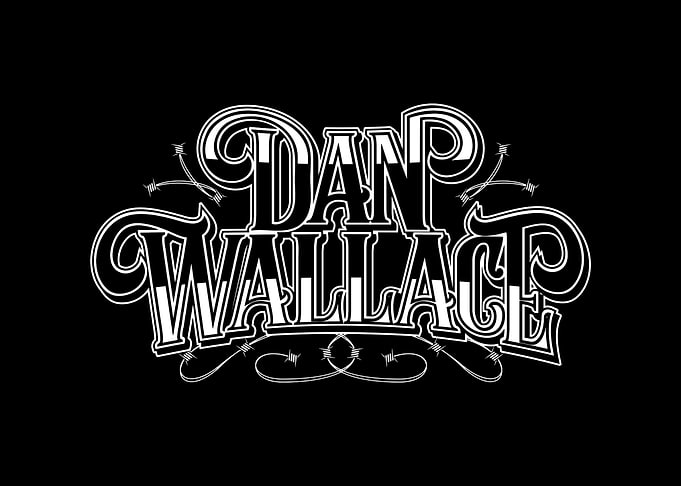 Dan Wallace Typography Art