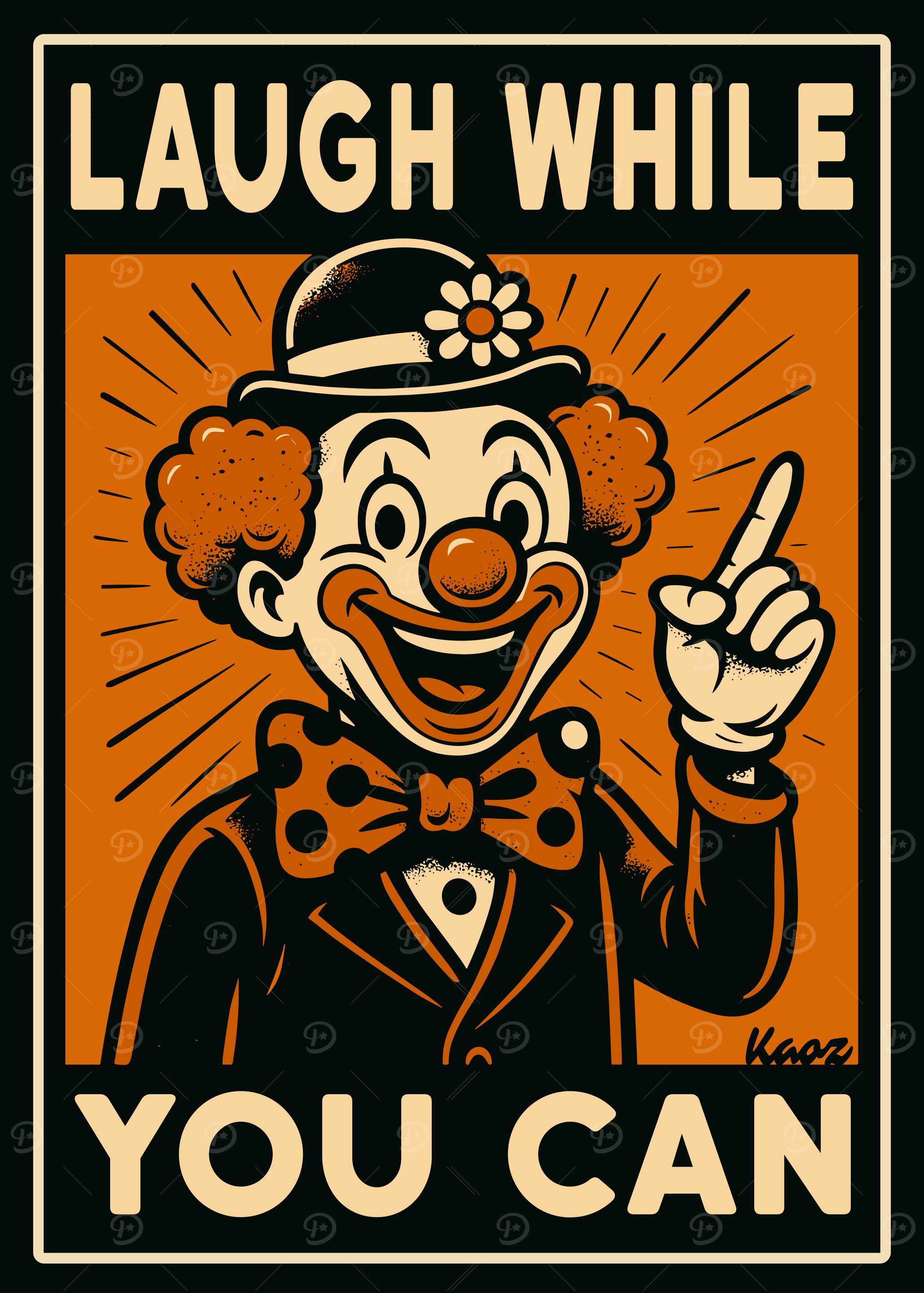 Laugh While You Can Clown Poster