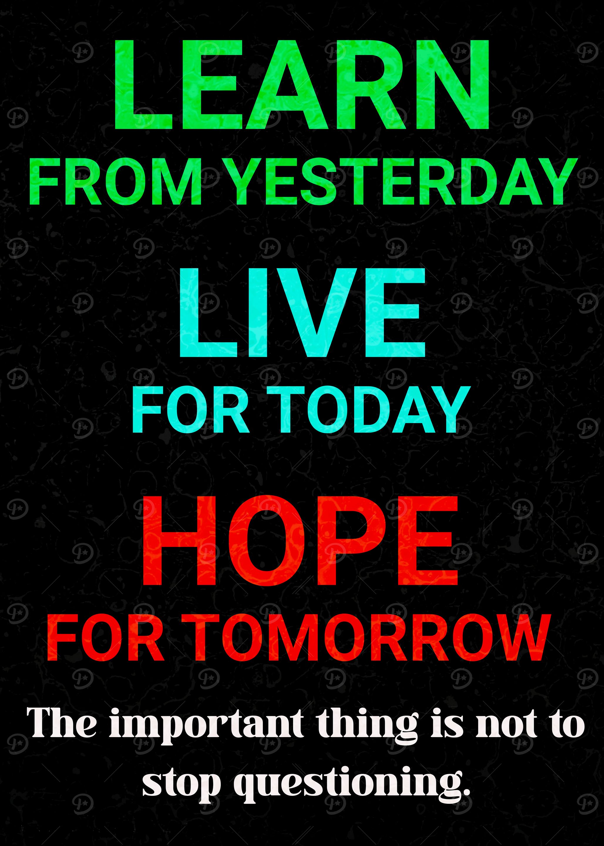 Inspirational Quote: Learn, Live, Hope
