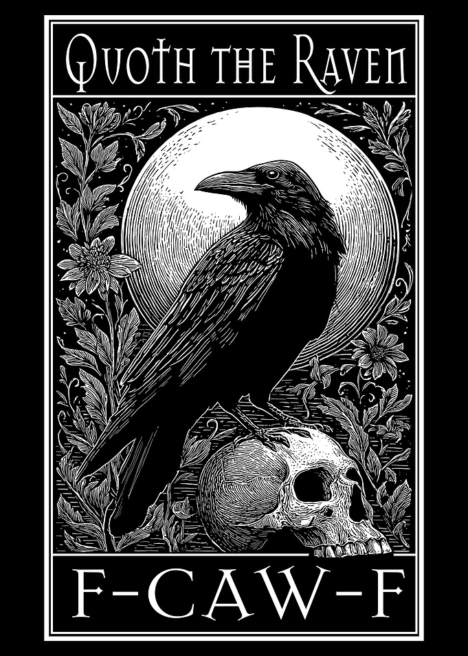 Funny meme F-Caw-F Raven and skull Gothic horror art