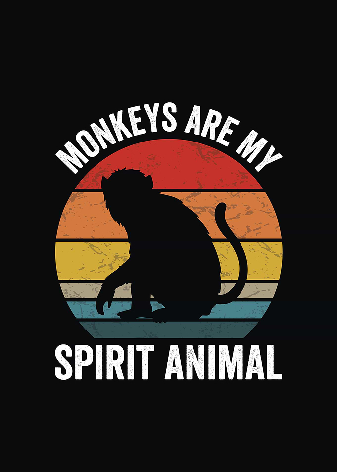 Monkeys are my spirit animal Wildlife Retro