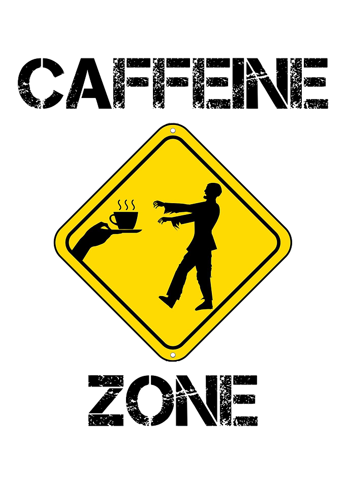 Caffeine Zone Zombie Warning Sign
