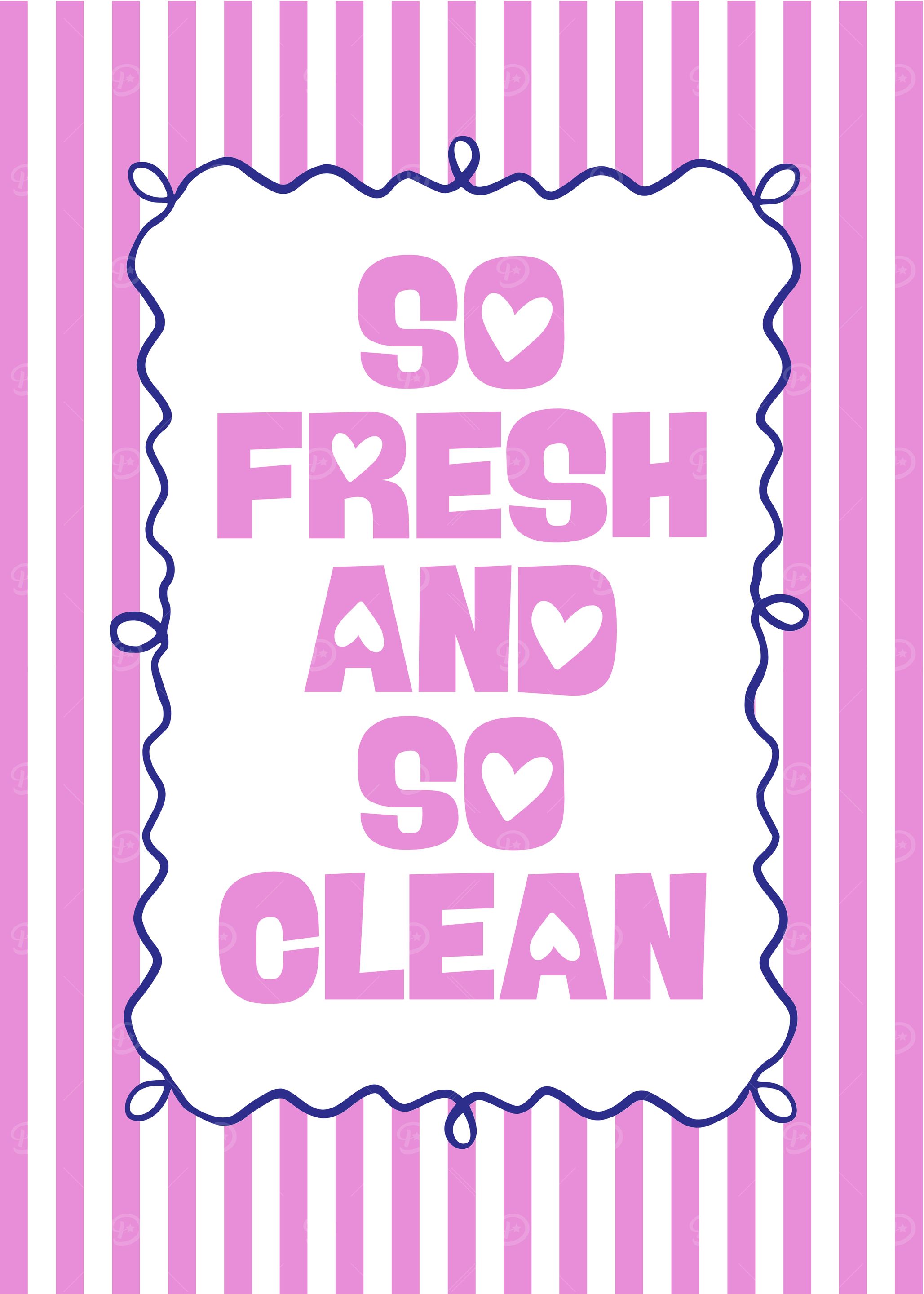 So Fresh and So Clean