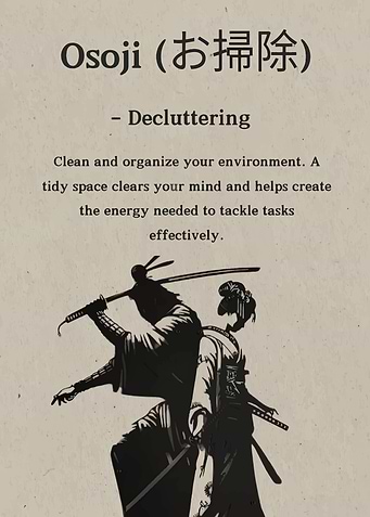 Osoji Decluttering Japanese Samurai Art