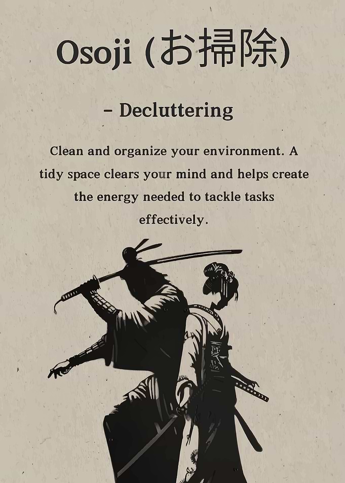 Osoji Decluttering Japanese Samurai Art