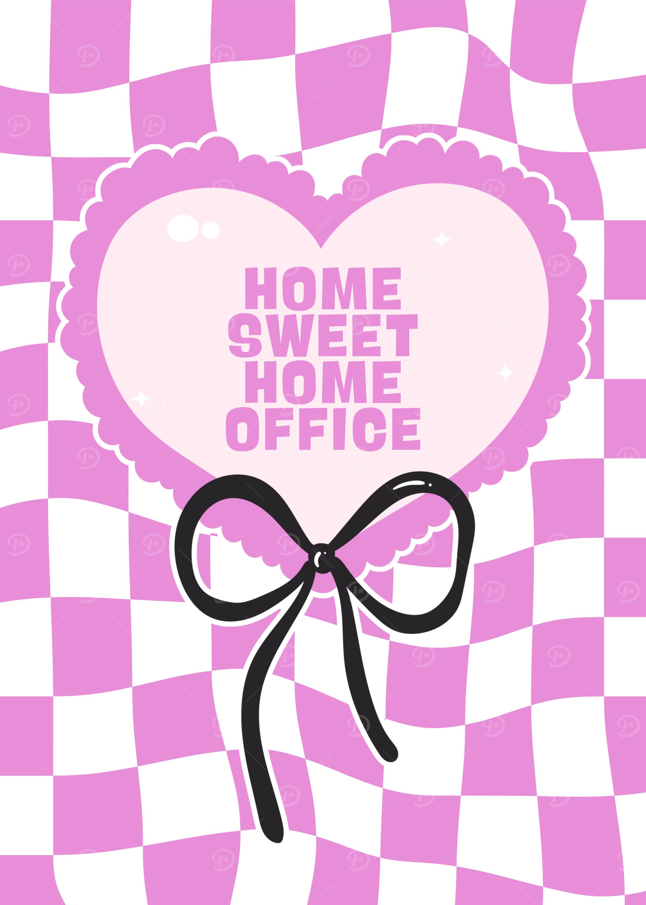 Home Sweet Home Office Pink Aesthetic