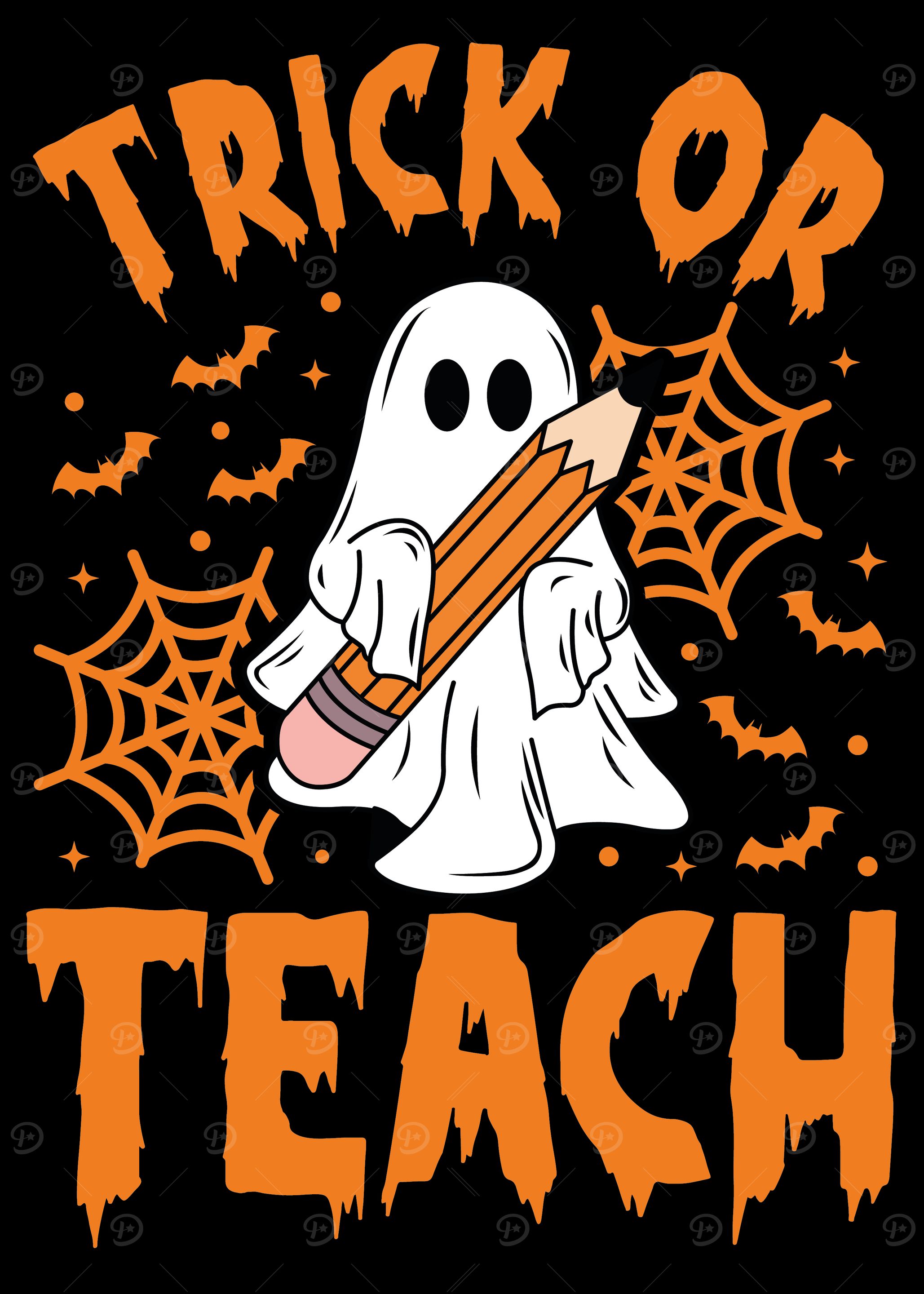 Trick or Teach Halloween Ghost Teacher