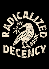Radicalized by Basic Decency Graphic