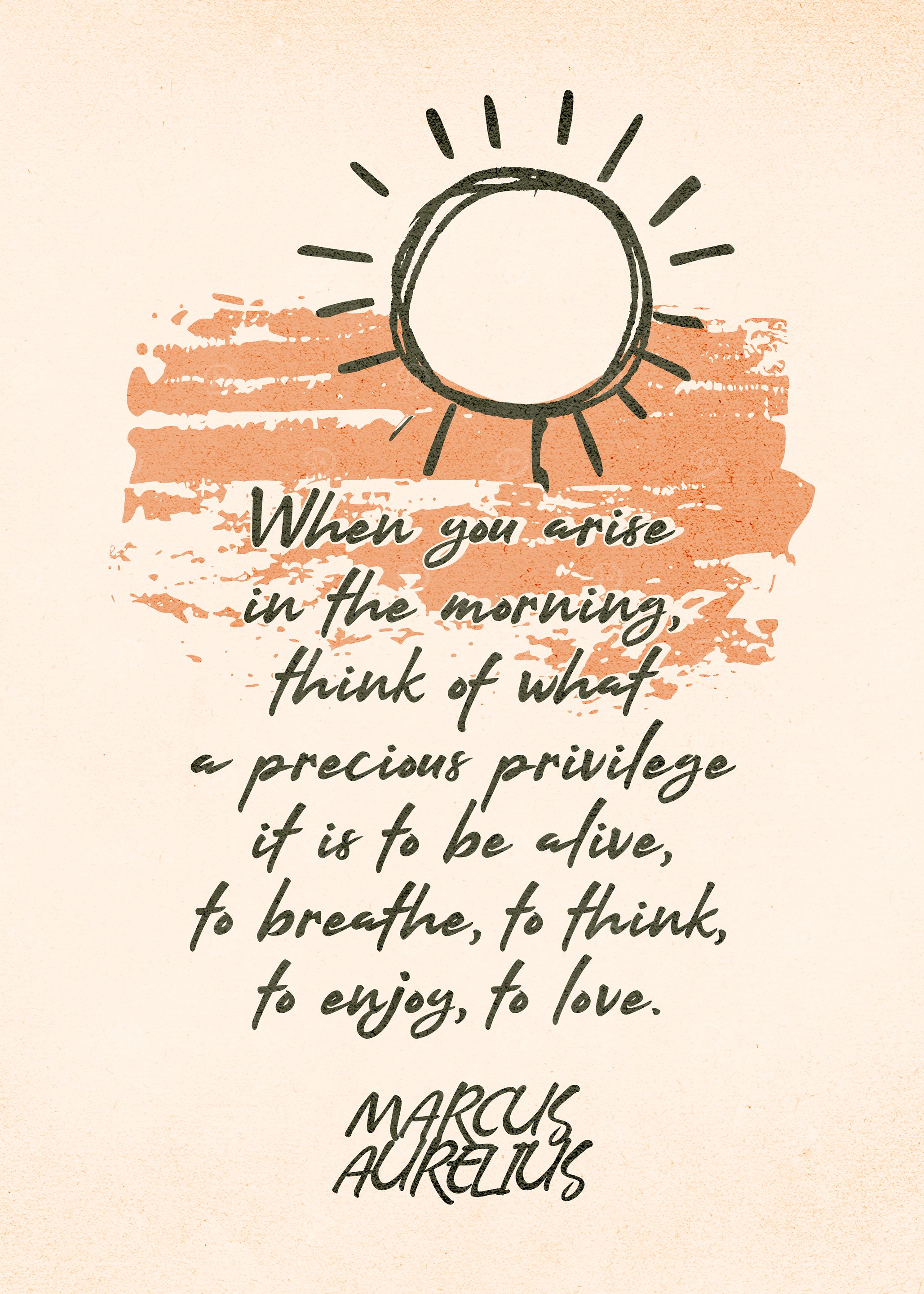 Marcus Aurelius Quote - Morning Inspiration