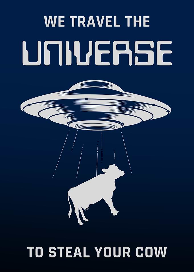 Cow Abduction Alien UFO Poster