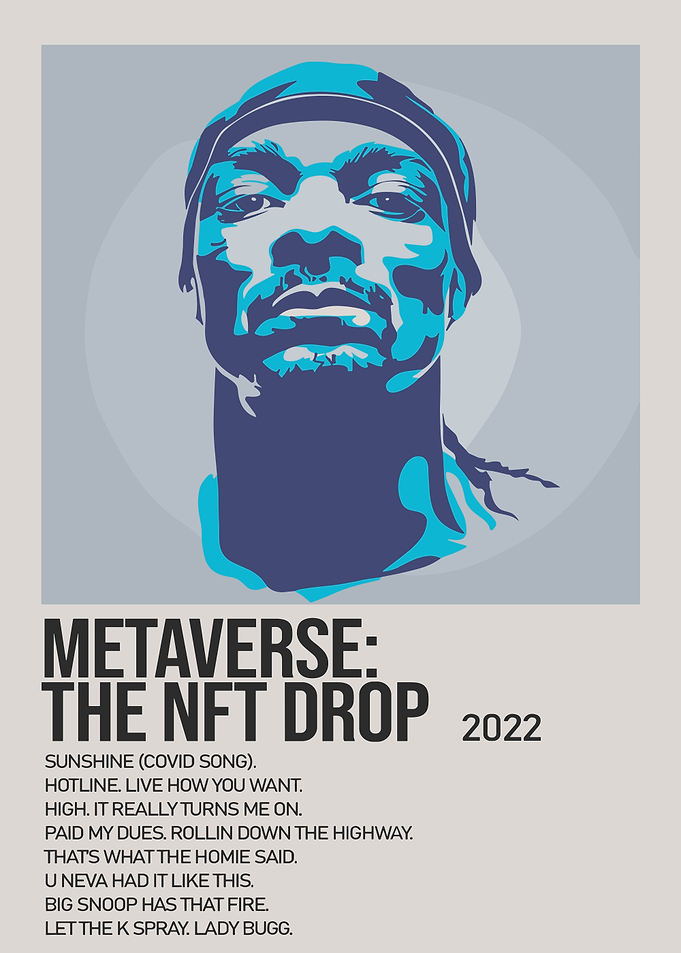 Snoop Dogg Metaverse NFT Drop Poster