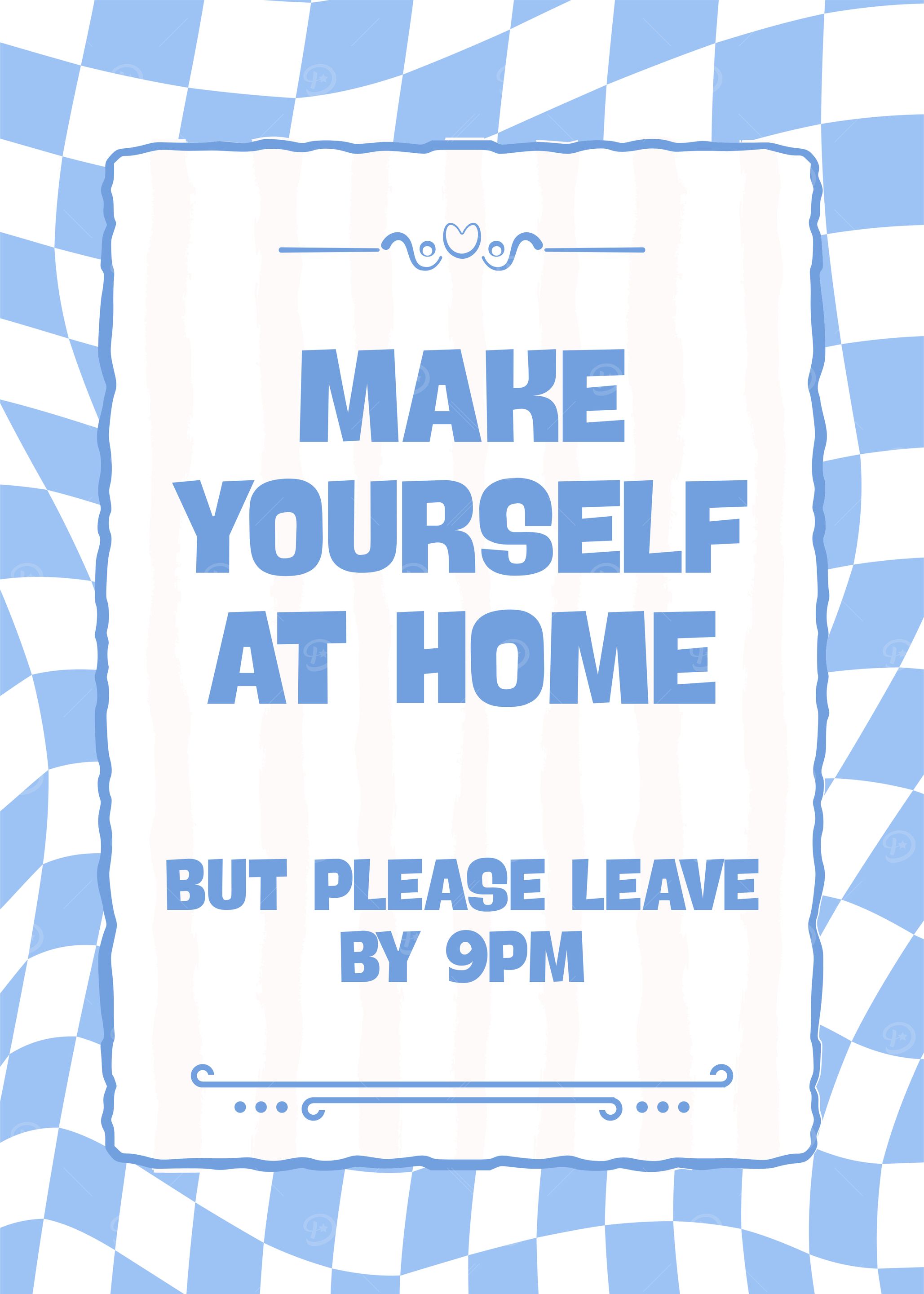 Make Yourself At Home