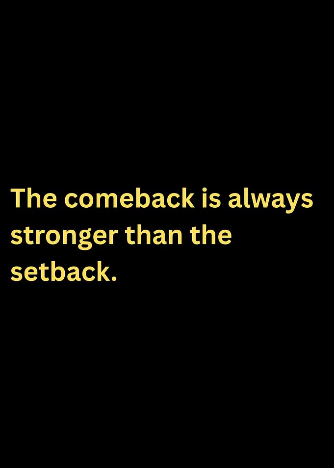 Inspirational Quote: Stronger Comeback