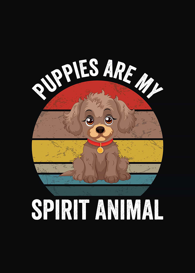 Puppies are my spirit animal retro dog