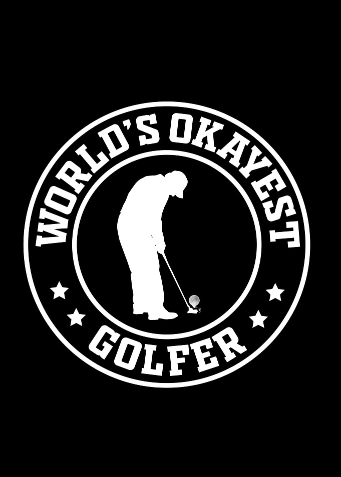 World's Okayest Golfer Graphic
