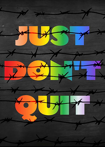 Just Don't Quit - Inspirational Art
